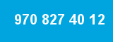 970 827 40 12 970 827 40 12